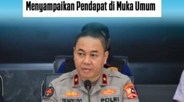 Divhumas Polri, Nyatakan Komitmen Polisi Terhadap Penyampaian Aspriasi Didepan Umum.